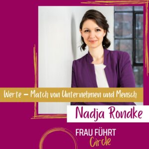 Werte Match von Unternehmen Workshop mit Nadja Ronke